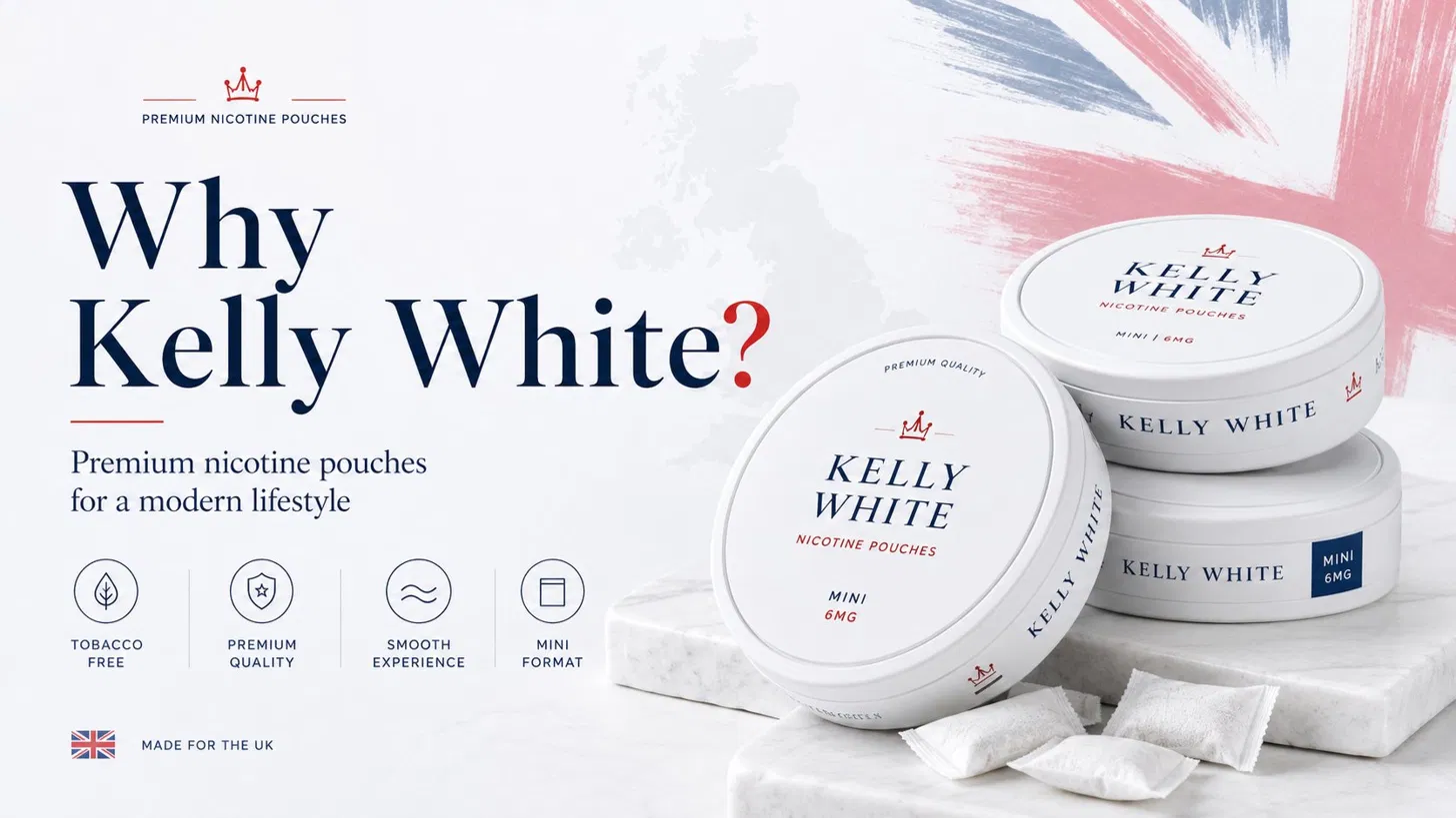 Why Kelly White nicotine pouches